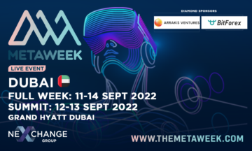 دبي MetaWeek 2022 يضم مشاريع رائدة في ميتافيرس